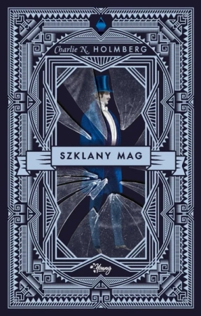 Szklany mag. Mag. Tom 2 - Charlie Holmberg