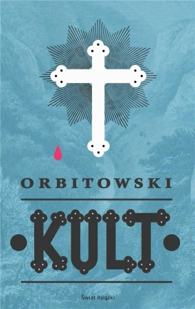 Kult - Łukasz Orbitowski
