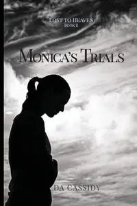 Monica's Trials - Cassidy DA
