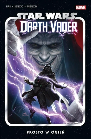 Star Wars Darth Vader T.2 Prosto w ogień - Greg Pak, Raffaele Ienco