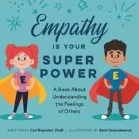 Empathy Is Your Superpower - Cori Bussolari