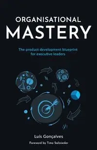 Organisational Mastery - Gonçalves Luís