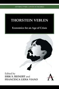 Thorstein Veblen - Reinert Erik S.