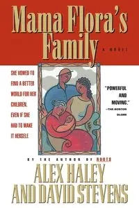 Mama Flora's Family - Haley Alex
