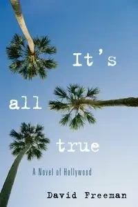 It's All True - Freeman David