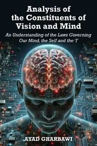 Analysis of the Constituents of Vision and Mind - Gharbawi Ayad