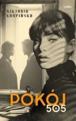 Pokój 505 - Wiktoria Karpińska