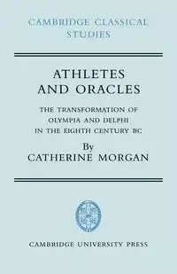 Athletes and Oracles - Morgan Catherine