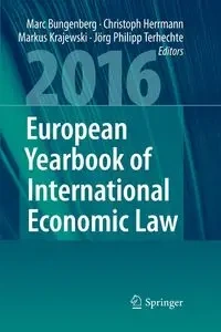 European Yearbook of International Economic Law 2016 - Bungenberg Marc
