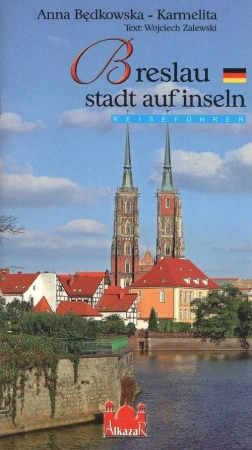 Wrocław stadt auf inseln - Anna Będkowska-Karmelita