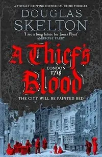 A Thief's Blood - Douglas Skelton