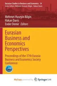 Eurasian Business and Economics Perspectives - Bilgin Mehmet Huseyin