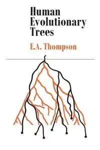 Human Evolutionary Trees - Thompson Kroonm