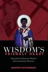 Wisdom's Friendly Heart - Jennifer Hockenbery