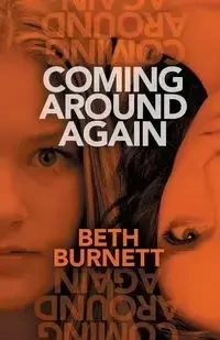 Coming Around Again - Beth Burnett