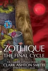 Zothique - Clark Ashton Smith