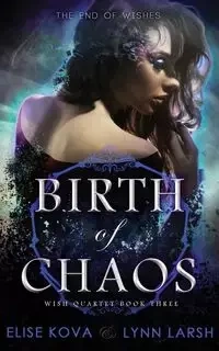 Birth of Chaos - Elise Kova