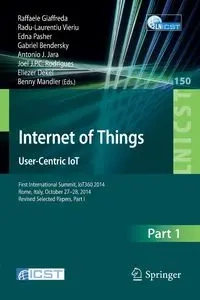 Internet of Things. User-Centric IoT - Giaffreda Raffaele