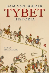 Tybet. Historia - Sam van Schaik, Elżbieta Smoleńska