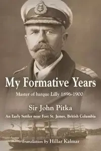 MY FORMATIVE YEARS - John Pitka Sir