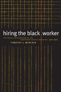 Hiring the Black Worker - Timothy J. Minchin