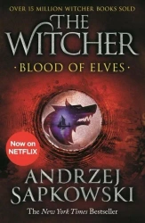 The Witcher. Blood of Elves. 2020 ed - Andrzej Sapkowski