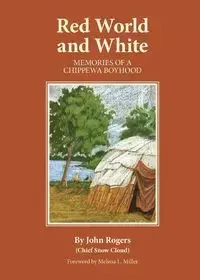 Red World and White - John Rogers