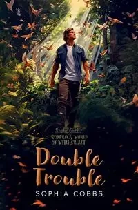 Double Trouble - Sophia Cobbs