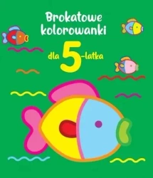Brokatowe kolorowanki dla 5-latka - praca zbiorowa
