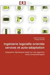Ingénierie logicielle orientée services et auto-adaptation - Collectif