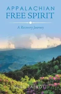 Appalachian Free Spirit - Talbott Duke
