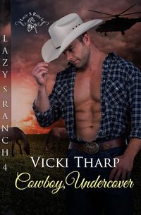 Cowboy Undercover - Vicki Tharp