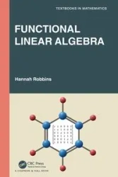 Functional Linear Algebra - Hannah Robbins