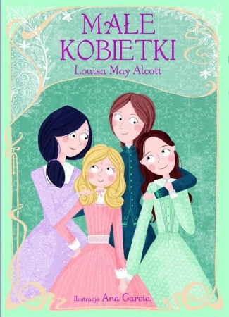 Małe kobietki - Louisa May Alcott