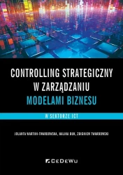 Controlling strategiczny w zarządzaniu modelami.. - Jolanta Halina Zbigniew Wartini-Twardowska; Buk;