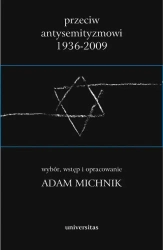 eBook Przeciw antysemityzmowi 1936-2009 - Adam Michnik