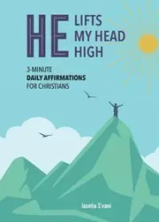 He Lifts My Head High - S'vani Jaseña