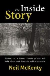 The Inside Story - Neil McKenty