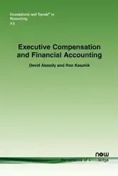 Executive Compensation and Financial Accounting - David Aboody