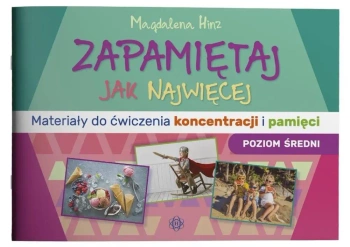 Zapamiętaj jak najwięcej. Poziom średni - Magdalena Hinz