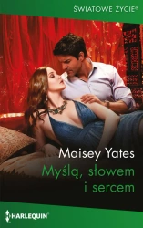 eBook Myślą, słowem i sercem - Maisey Yates epub mobi