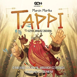 audiobook Tappi. O miękkiej kanapie, wielkich czarach i słoikach z dżemem - Marcin Mortka