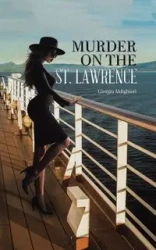 Murder on the St. Lawrence - Aldighieri Giorgio