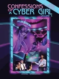 Confessions of a Cyber Girl - Wedgewood Bristol
