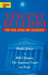 No Island of Sanity - Vincent Bugliosi