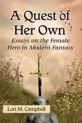 A Quest of Her Own - Lori M. Campbell