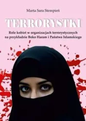 Terrorystki. - Marta Sara Stempień