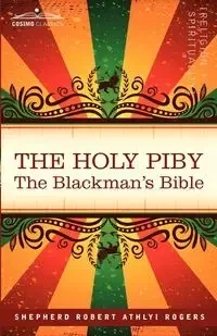 The Holy Piby - Robert Rogers Shepherd Athlyi