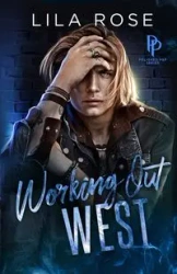 Working Out West - Rose Lila