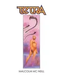 TETRA - Malcolm McNeill